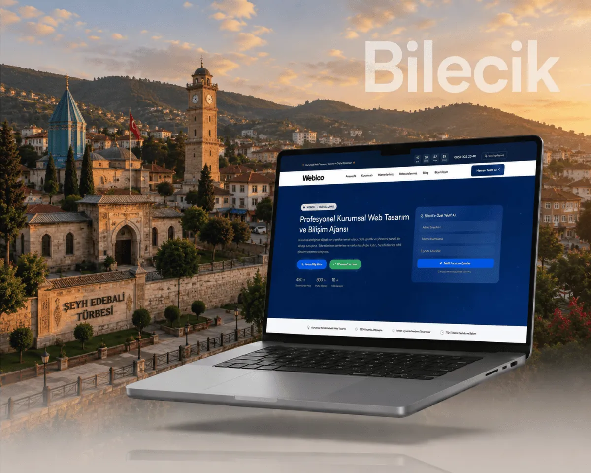Bilecik Web Tasarım - Webioo
