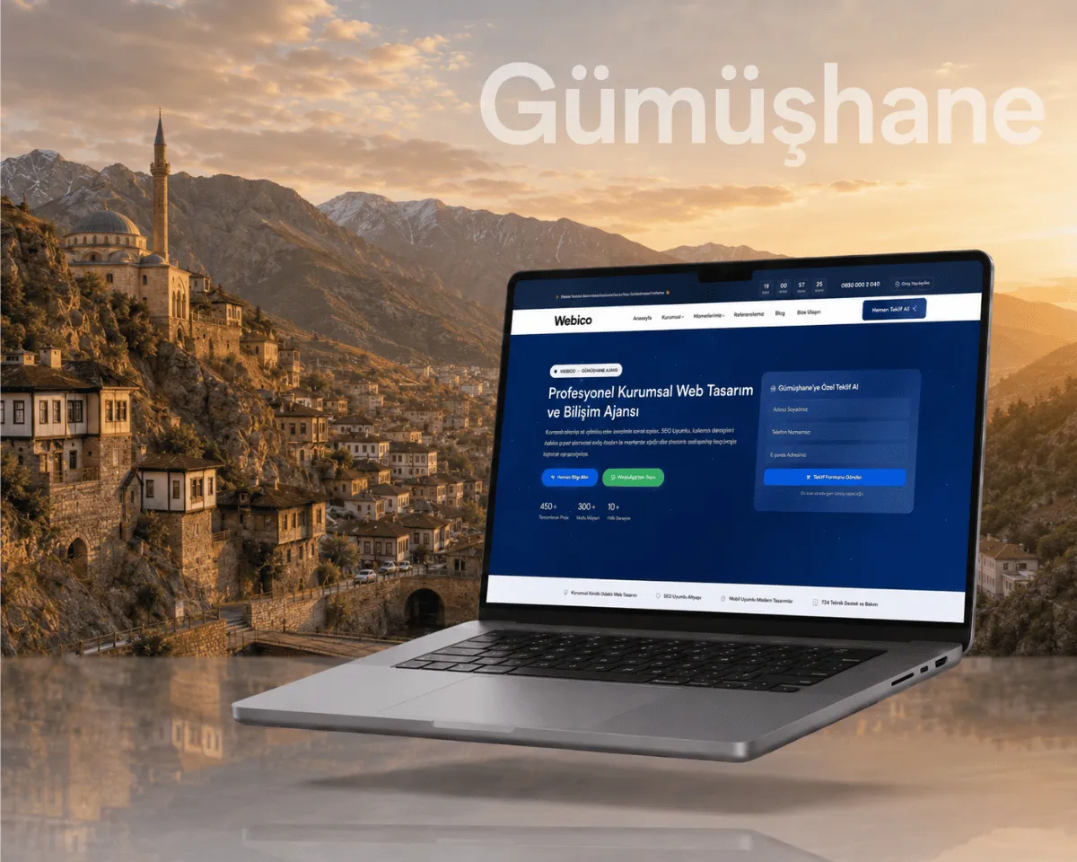 Gümüşhane Web Tasarım - Webioo