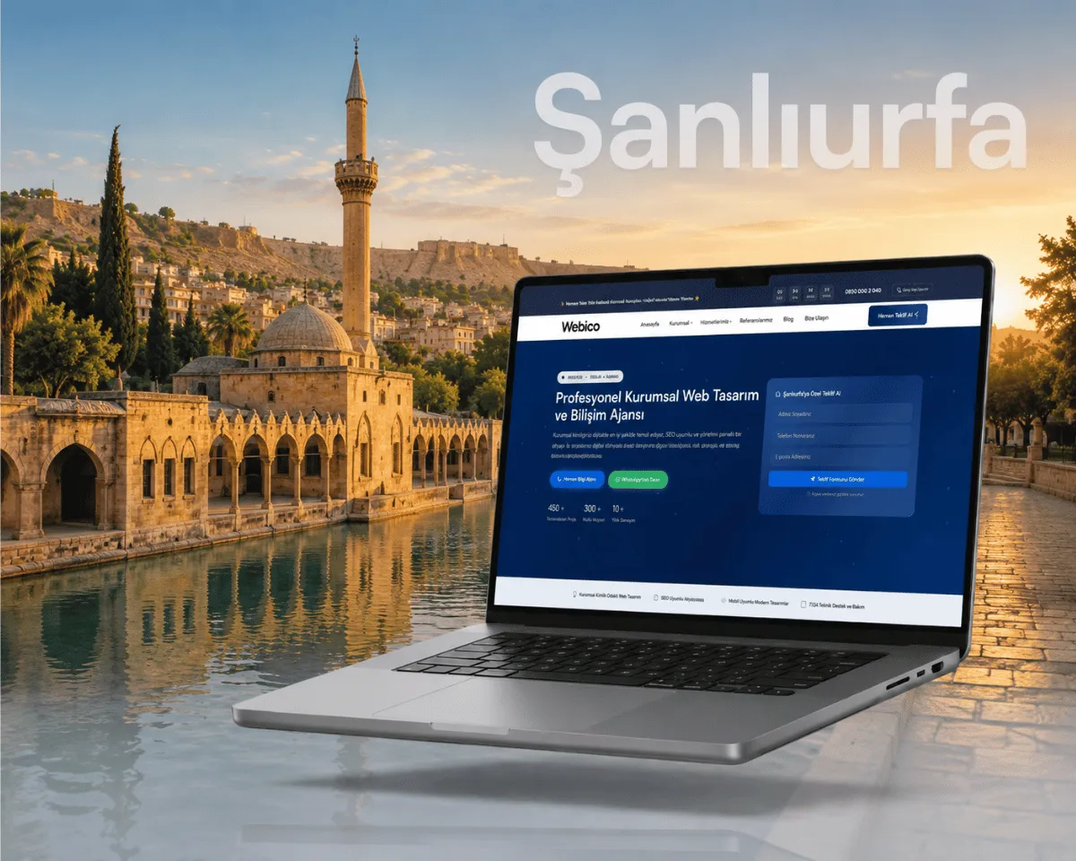 Şanlıurfa Web Tasarım - Webioo